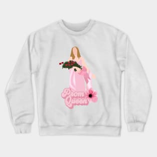 prom queen Crewneck Sweatshirt